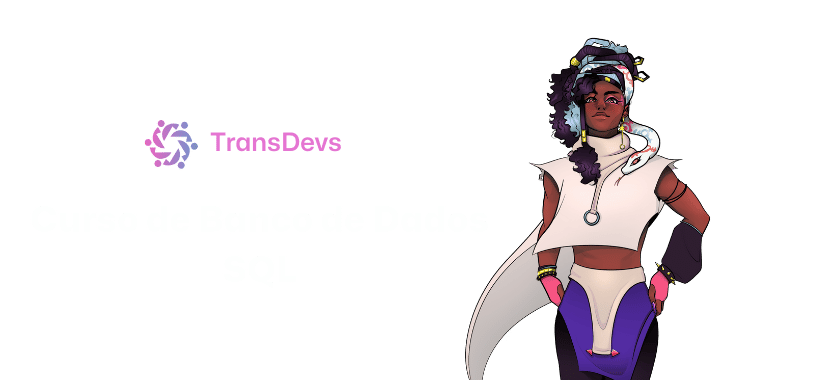 Curso TransDevs - Banco de Dados SQL
